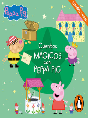 cover image of Cuentos Mágicos con Peppa Pig
